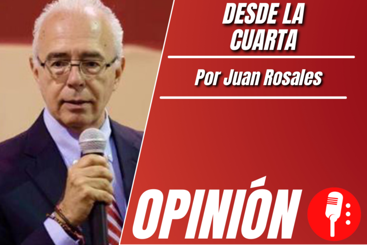 Opinión de Juan Rosales