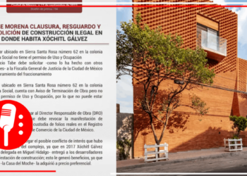 Morena CDMX pide a Mauricio Tabe clausurar conjunto habitacional de Xóchitl Gálvez