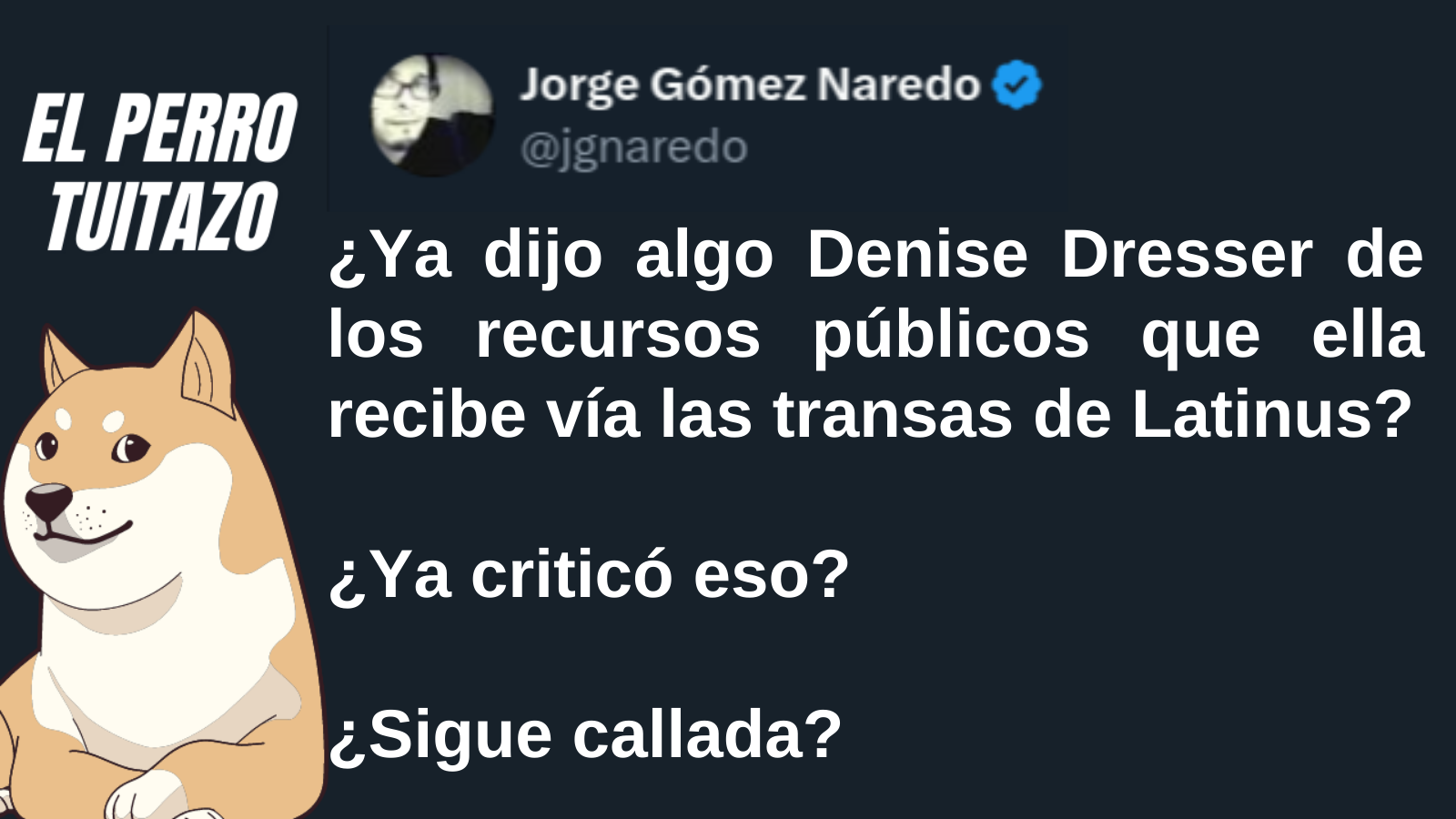 El Perro Tuitazo