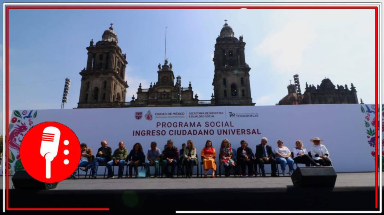 En CDMX 71  mil personas son beneficiadas con el Ingreso Ciudadano Universal.