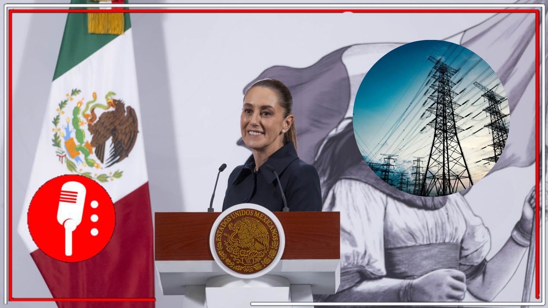México moderniza su red eléctrica: 8 mil 177 mdd para expansión y transmisión nacional