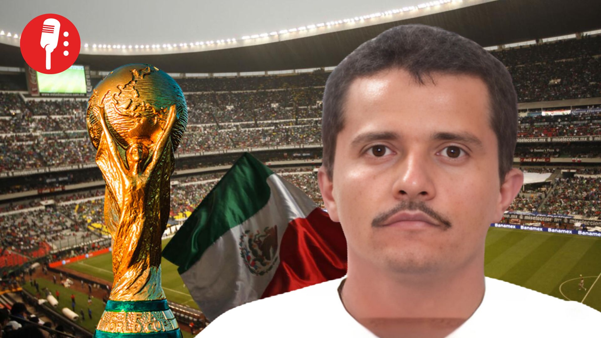 Mundial 2026: la captura de ‘El Mencho’ se pospone por seguridad y reputación de México