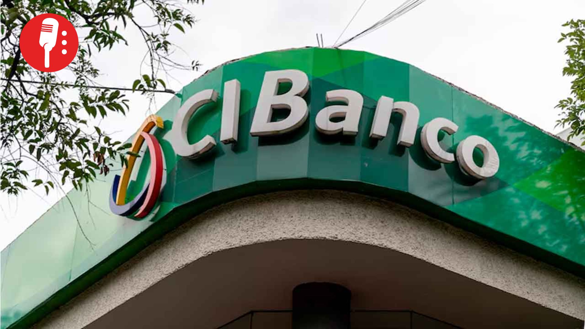 CIBanco pierde autorización y entra en liquidación; pagos a ahorradores iniciarán el 13 de octubre