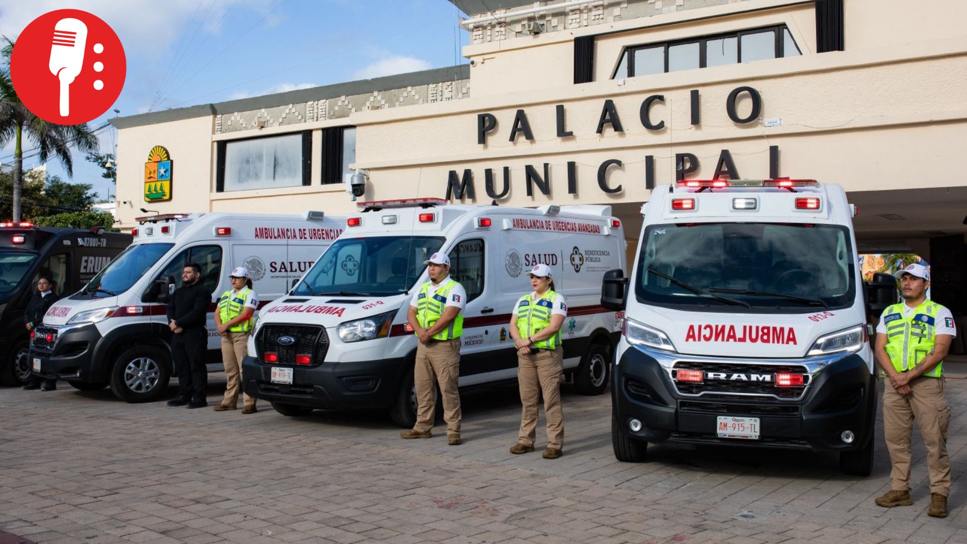 Playa del Carmen refuerza su respuesta médica: más ambulancias y servicio gratuito para emergencias