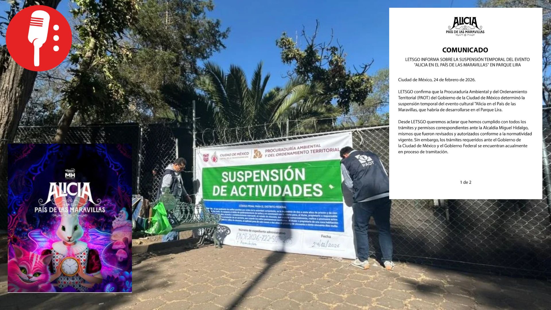 EMPRESA DE “ALICIA EN EL PAÍS DE LAS MARAVILLAS” ACEPTA SUSPENSIÓN POR FALTA DE REQUISITOS